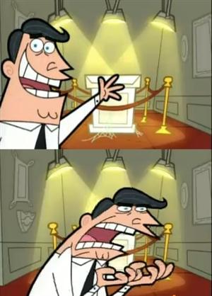 This Is Where I'd Put My Trophy If I Had One meme template