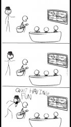Quit Having Fun meme template