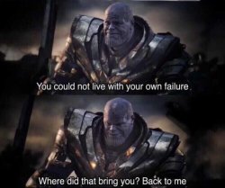 Thanos back to me meme template