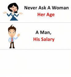 Never ask a woman her age meme template