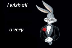 Bugs bunny I wish all empty template meme template